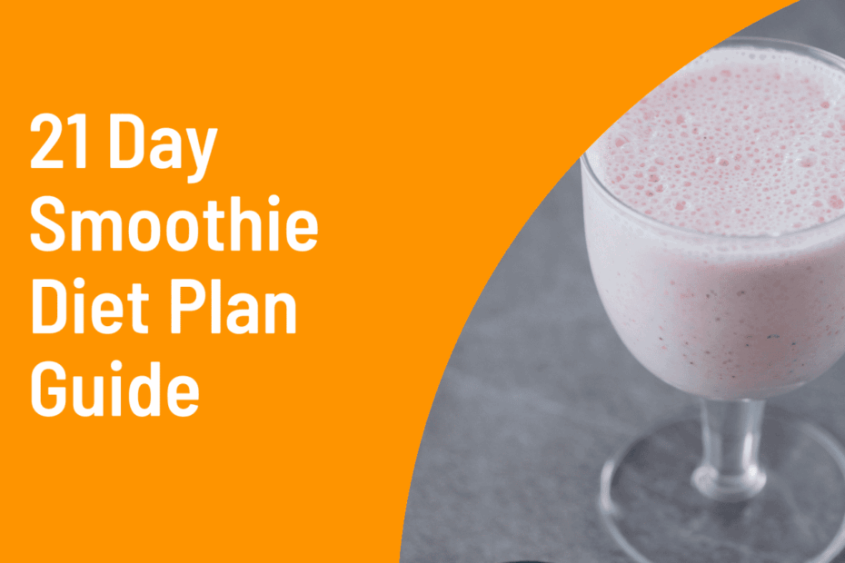 21 Day Smoothie Diet Plan PDF Free Download Sinfras