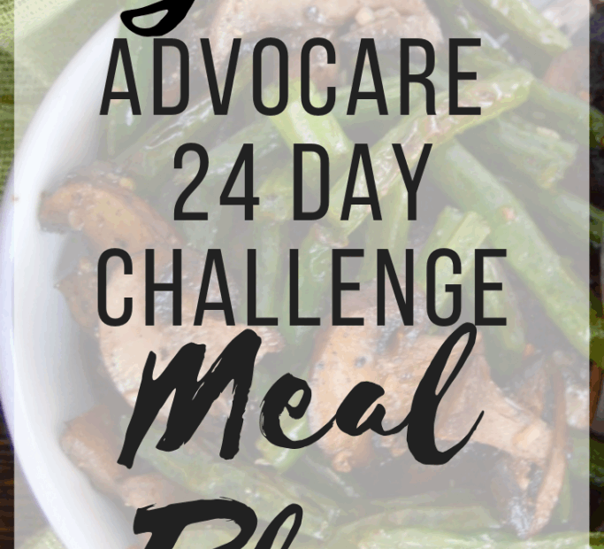 Advocare 24 Day Challenge Meal Plan Great Meal Ideas For The Advocare