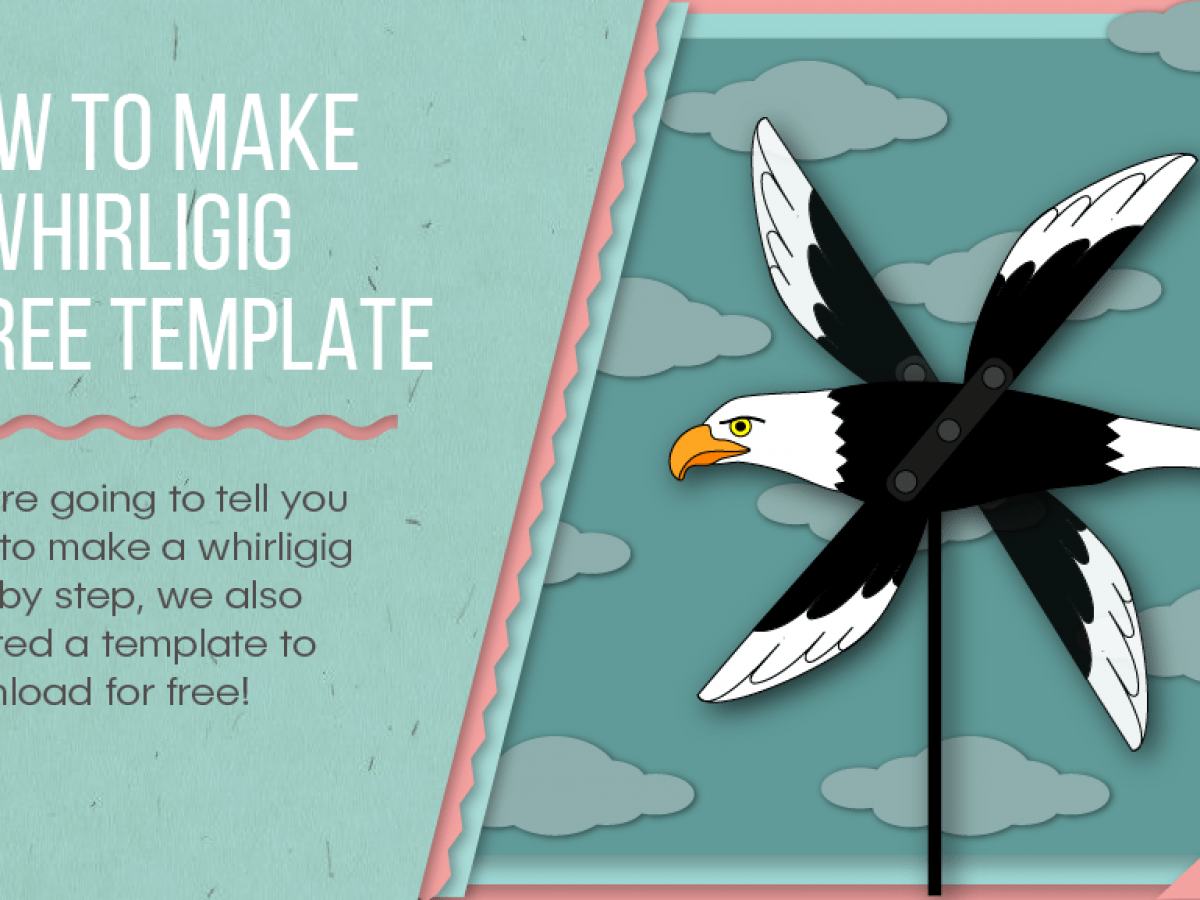 Free Printable Paper Whirligig Patterns Free Printable