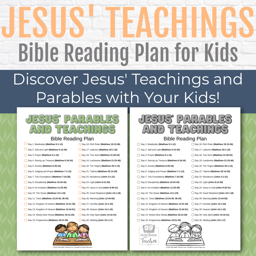 Jesus Teachings And Parables Bible Reading Plan Help Your Kids 