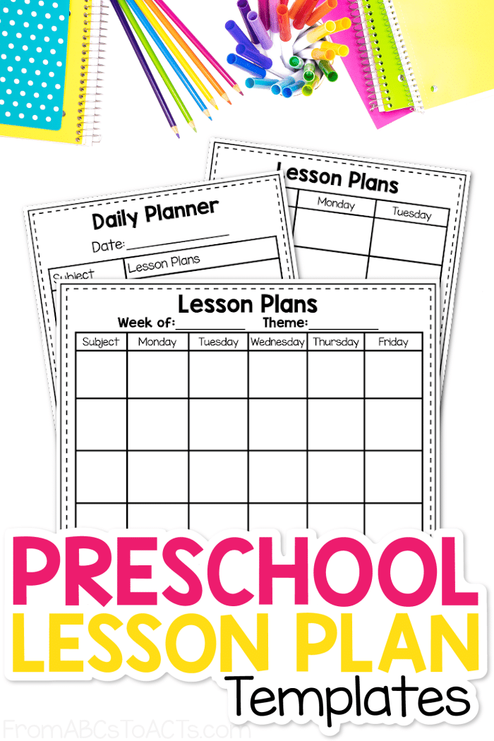 Preschool Lesson Plan Template From ABCs To ACTs