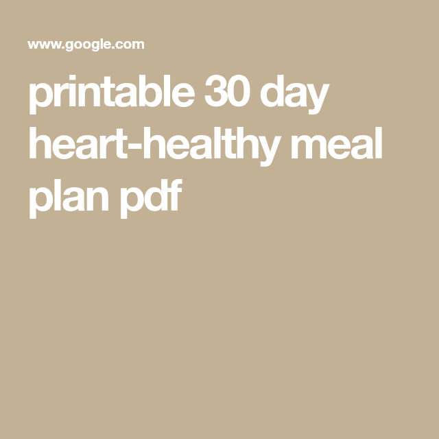Printable 30 Day Heart healthy Meal Plan Pdf Heart Healthy Recipes 