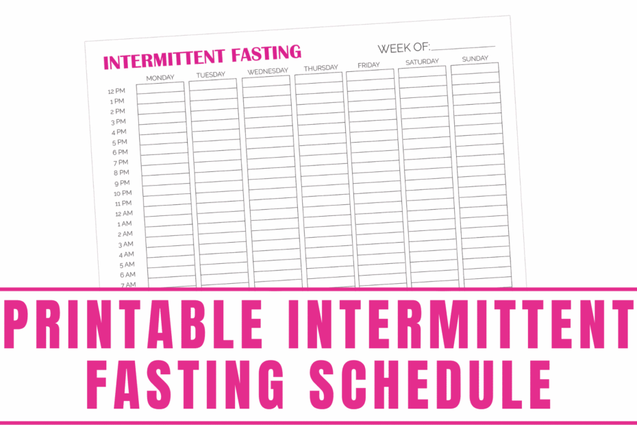 Printable Intermittent Fasting Schedule