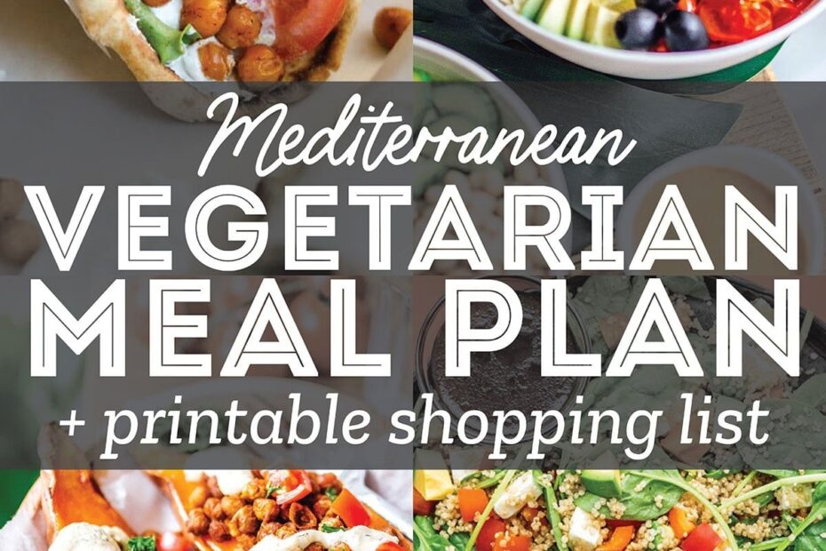 Vegetarian Meal Plan A Week Of Mediterranean Recipes Vegetarian Meal